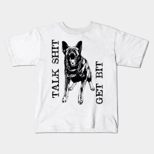 Get Bit - German Shepherd Dog - GSD Kids T-Shirt